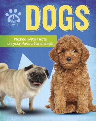 Pet Expert: Dogs book