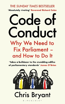 Code of Conduct: Why We Need to Fix Parliament – and How to Do It book