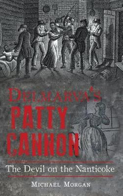 Delmarva S Patty Cannon book