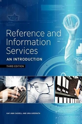 Reference and Information Services by Kay Ann Cassell