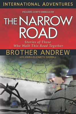 The Narrow Road: Stories of Those Who Walk This Road Together book