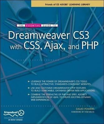 Essential Guide to Dreamweaver CS3 with CSS, Ajax, and PHP book