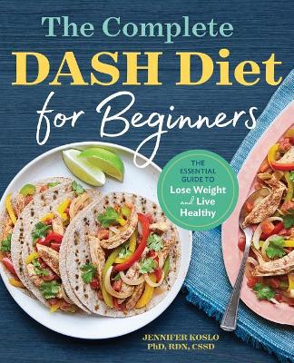 Complete Dash Diet for Beginners book