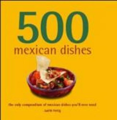 500 Mexican Dishes book