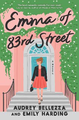 Emma of 83rd Street: A contemporary retelling of Jane Austen's Emma: Volume 1 by Audrey Bellezza