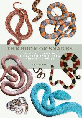 Book of Snakes by Mark O'Shea