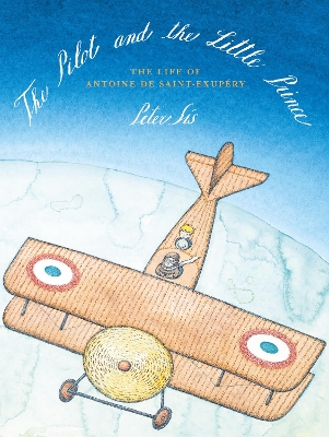 The Pilot and the Little Prince book