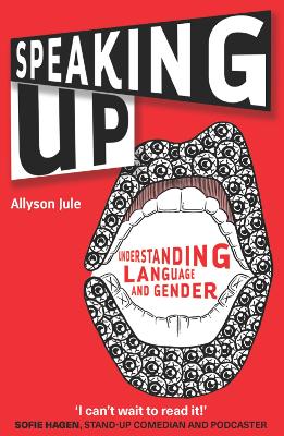 Speaking Up by Allyson Jule