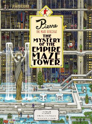 Pierre The Maze Detective: The Mystery of the Empire Maze Tower by Hiro Kamigaki