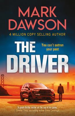 The Driver by Mark Dawson