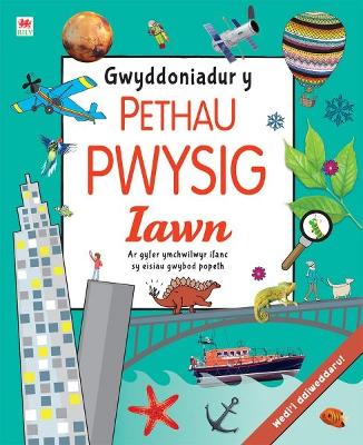 Gwyddoniadur y Pethau Pwysig Iawn by James Mitchem