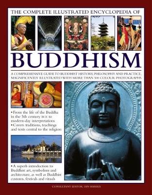 Complete Illustrated Encyclopedia of Buddhism book