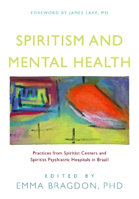 Spiritism and Mental Health book