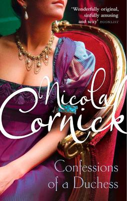The Confessions Of A Duchess (De lady's van Fortune's Folly, Book 2) by Nicola Cornick