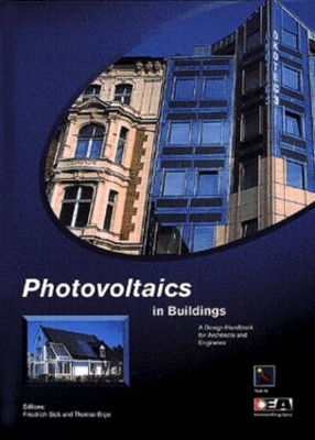 Photovoltaics in Buildings: A Design Handbook for Architects and Engineers book