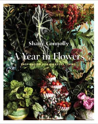 A Year in Flowers: Inspiration for Everyday Living book