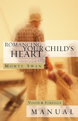 Romancing Your Child's Heart book