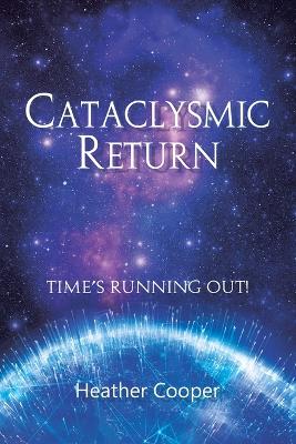 Cataclysmic Return book