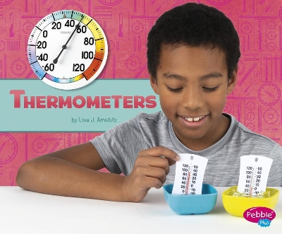 Thermometers by Lisa J. Amstutz