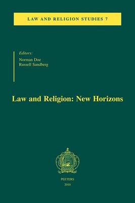 Law and Religion: New Horizons by Russell Sandberg