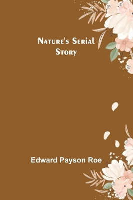 Nature's Serial Story book