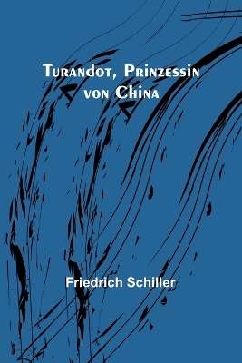 Turandot, Prinzessin von China book