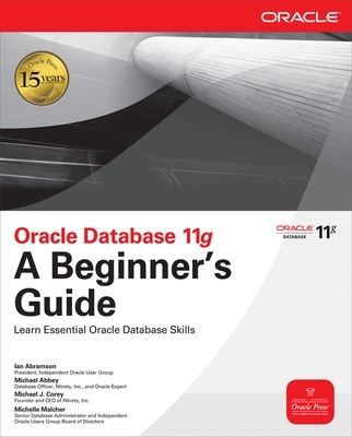 Oracle Database 11g A Beginner's Guide book