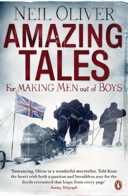 Amazing Tales for Making Men out of Boys book