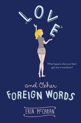 Love and Other Foreign Words book