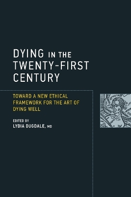 Dying in the Twenty-First Century book