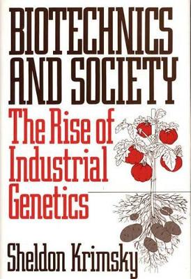 Biotechnics and Society book