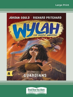 Guardians: Wylah the Koorie Warrior 1 book