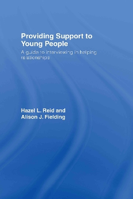 Providing Support to Young People by Hazel L. Reid
