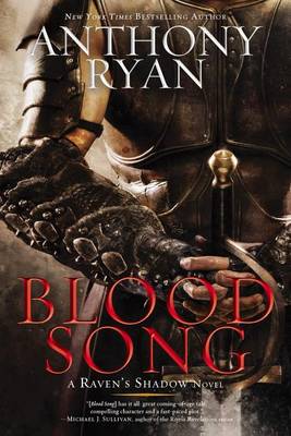 Blood Song by Anthony Ryan