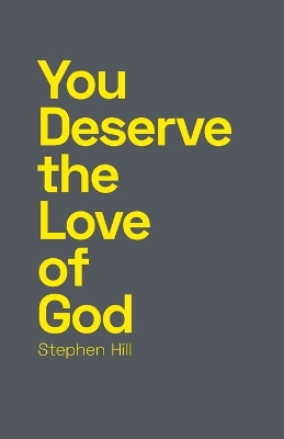 You Deserve the Love of God book