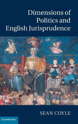 Dimensions of Politics and English Jurisprudence book