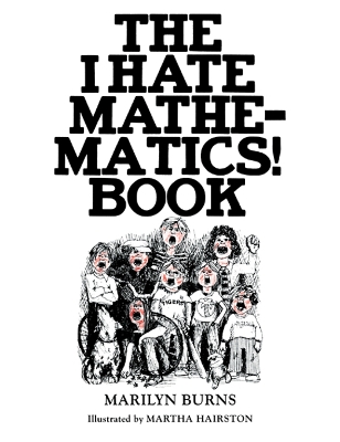 I Hate Mathematics! Book book