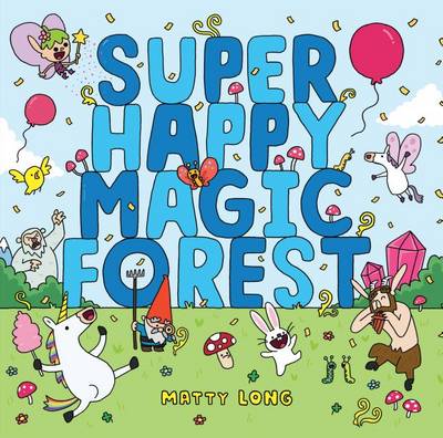 Super Happy Magic Forest book