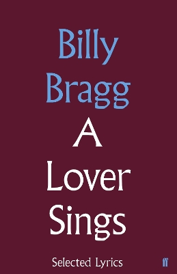Lover Sings: Selected Lyrics book