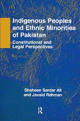 Indigenous Peoples and Ethnic Minorities of Pakistan book