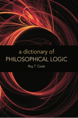 Dictionary of Philosophical Logic book