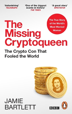 The Missing Cryptoqueen: The Crypto Con That Fooled the World book