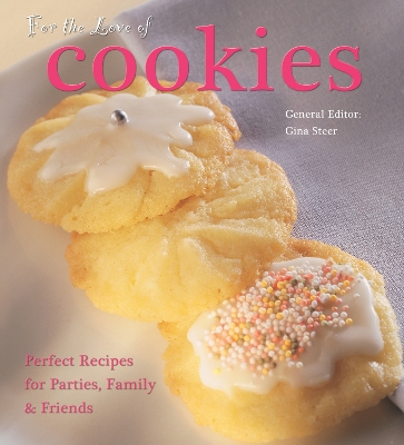 For The Love of Cookies book