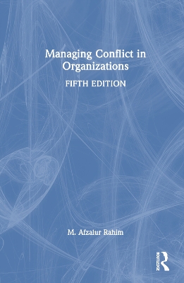 Managing Conflict in Organizations book