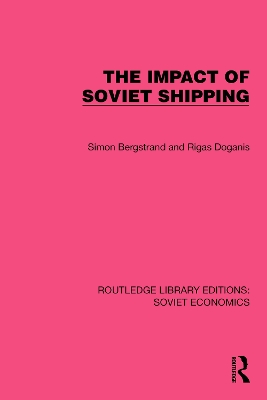 The Impact of Soviet Shipping by Simon Bergstrand