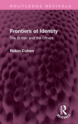 Frontiers of Identity: The British and the Others book