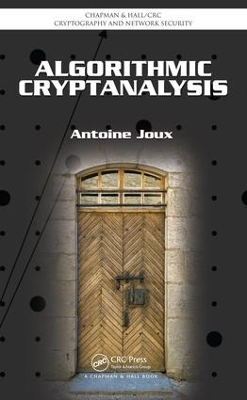 Algorithmic Cryptanalysis by Antoine Joux