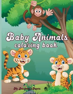 Baby Animals Coloring Book book