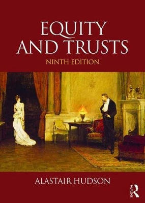 Equity and Trusts by Alastair Hudson