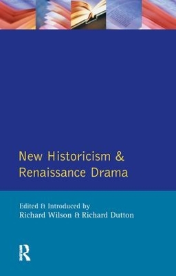 New Historicism and Renaissance Drama book